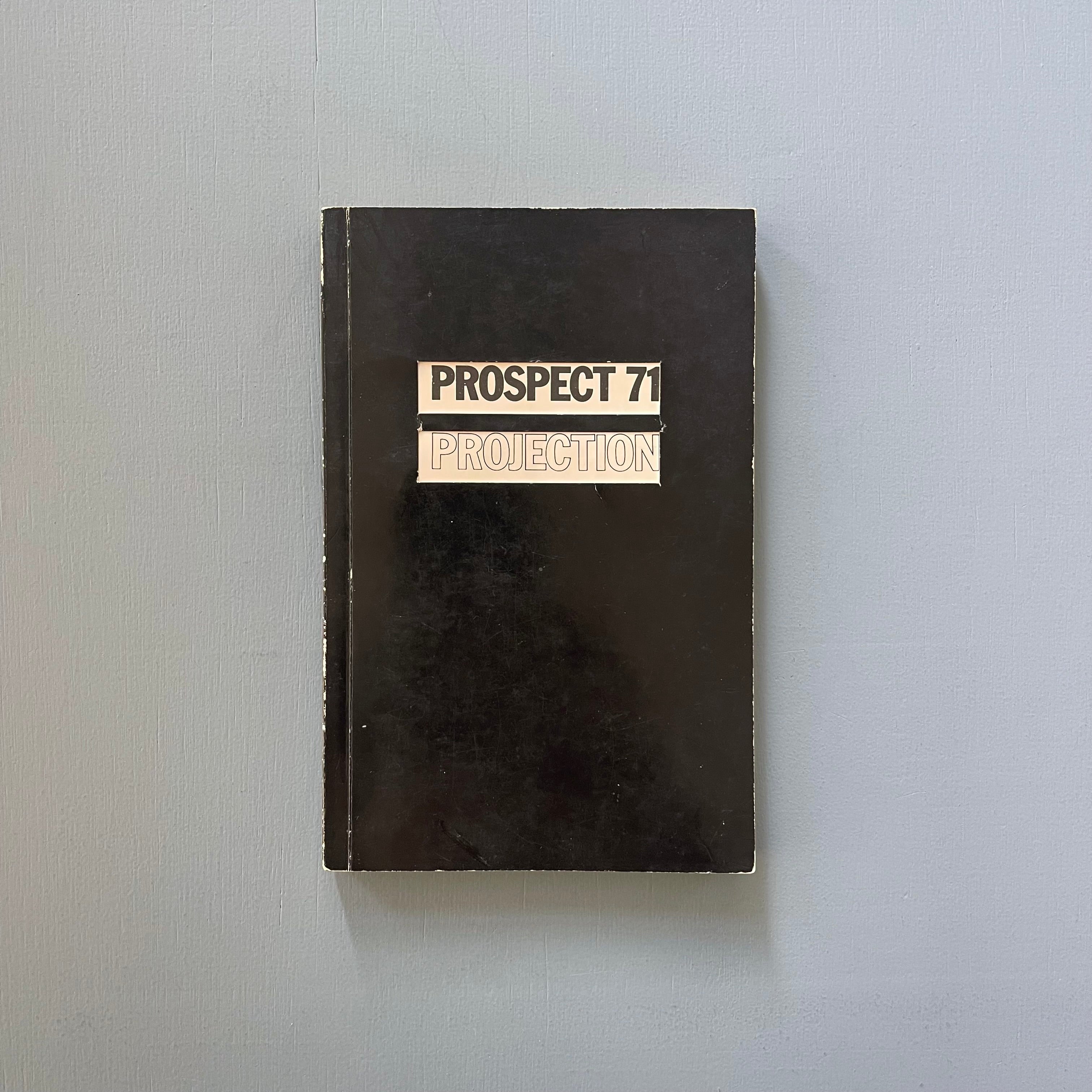 Prospect 71: Projection - Art Press 1971 - Saint-Martin Bookshop