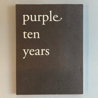 Purple - Ten Years - Autumn/Fall 2002 - Saint-Martin Bookshop