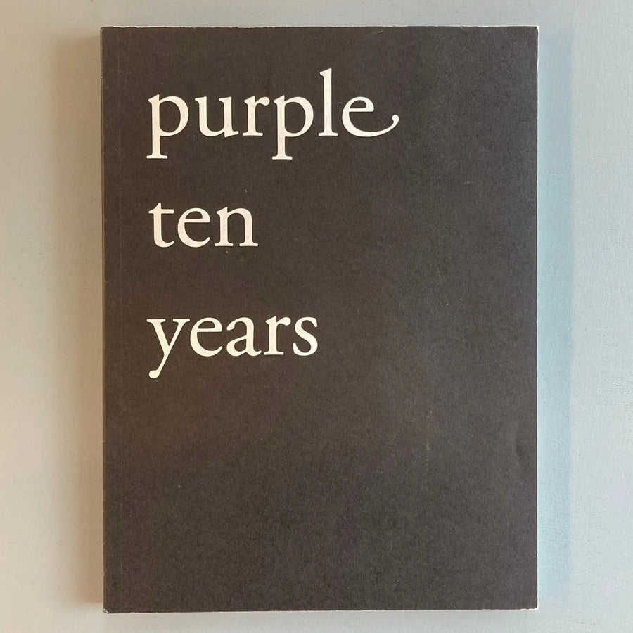 Purple - Ten Years - Autumn/Fall 2002 Saint-Martin Bookshop