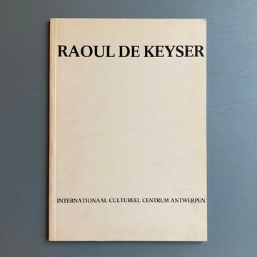 Raoul de Keyser - ICC Antwerpen 1980 - Saint-Martin Bookshop