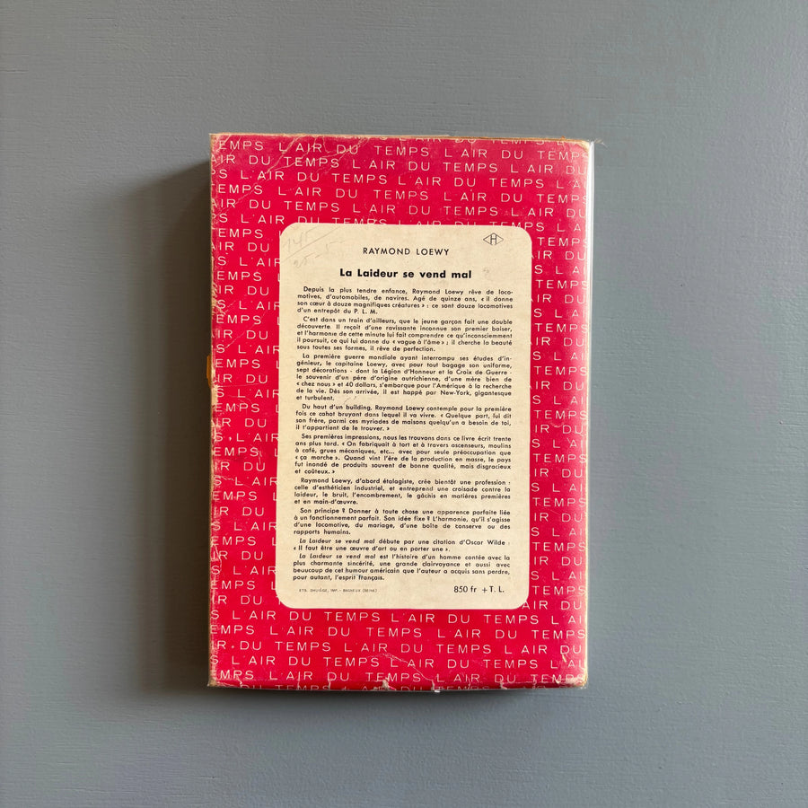 Raymond Loewy - La laideur se vend mal - Gallimard 1953