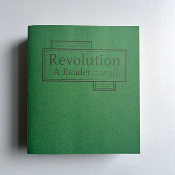 Revolution: A Reader - Paraguay Press 2012