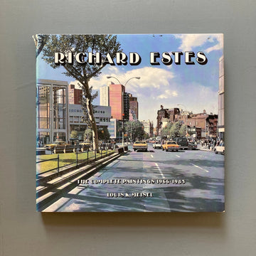 Richard Estes - The complete paintings 1966-1985 - Abrams 1986
