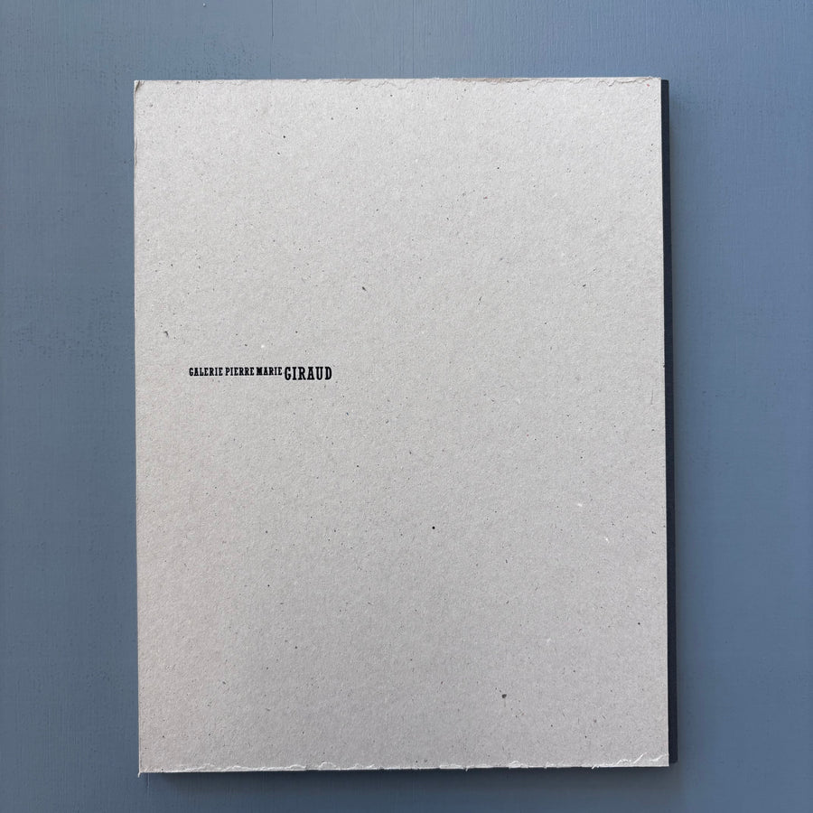 Ron Nagle - Pierre Marie Giraud 2008 - Saint-Martin Bookshop