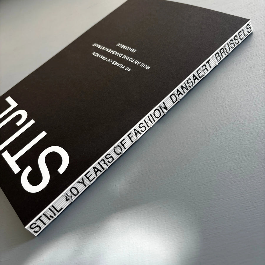 STIJL - 40 years of fashion, rue Antoine Dansaertstraat Brussels - Zegris 2025 - Saint-Martin Bookshop