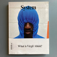 SYSTEM issue n°10 - What is Virgil Abloh ? + supplement - Saint ...