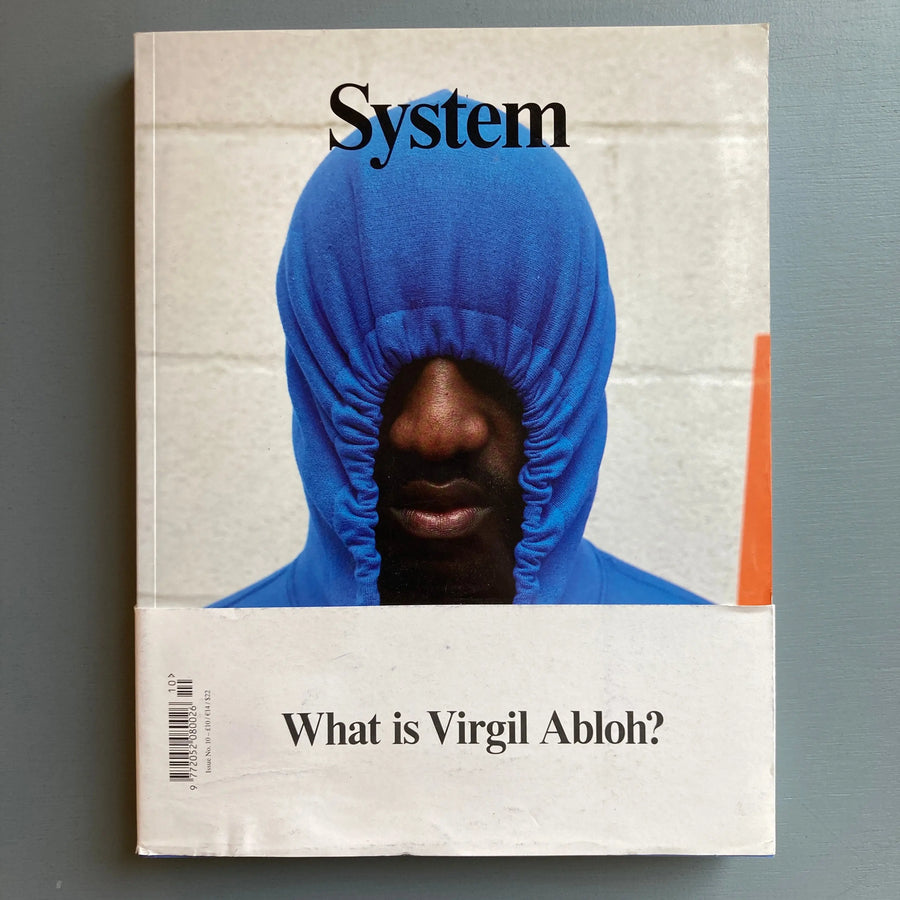 SYSTEM issue n°10 - What is Virgil Abloh ? + supplement - Fall-Winter 2017