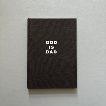 Sarah Lucas & Olivier Garbay (signed) - God is Dad - Sadie Coles HQ 2005 - Saint-Martin Bookshop