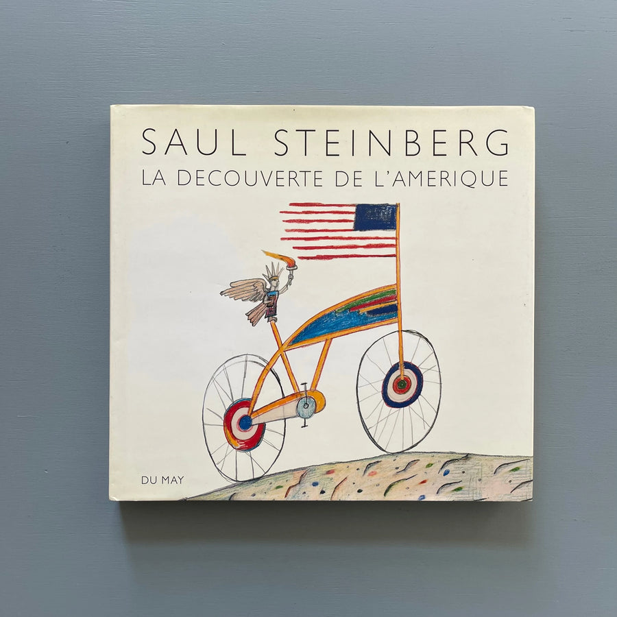 Saul Steinberg - La découverte de l'Amérique - Du May 1992 - Saint-Martin Bookshop