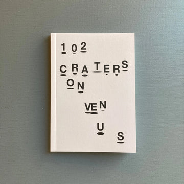 Sophie Nys - 102 Craters on Venus - Galerie Greta Meert 2017