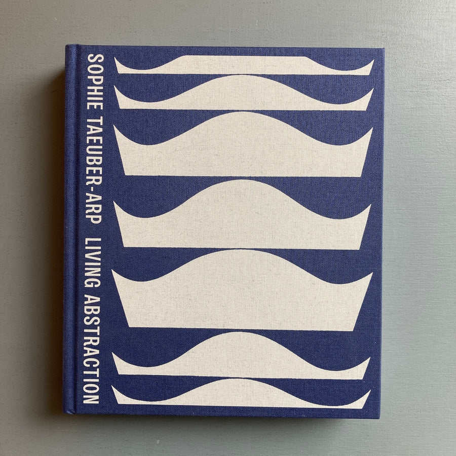 Sophie Tauber-Arp: Living Abstraction - MoMA 2021 - Saint-Martin Bookshop