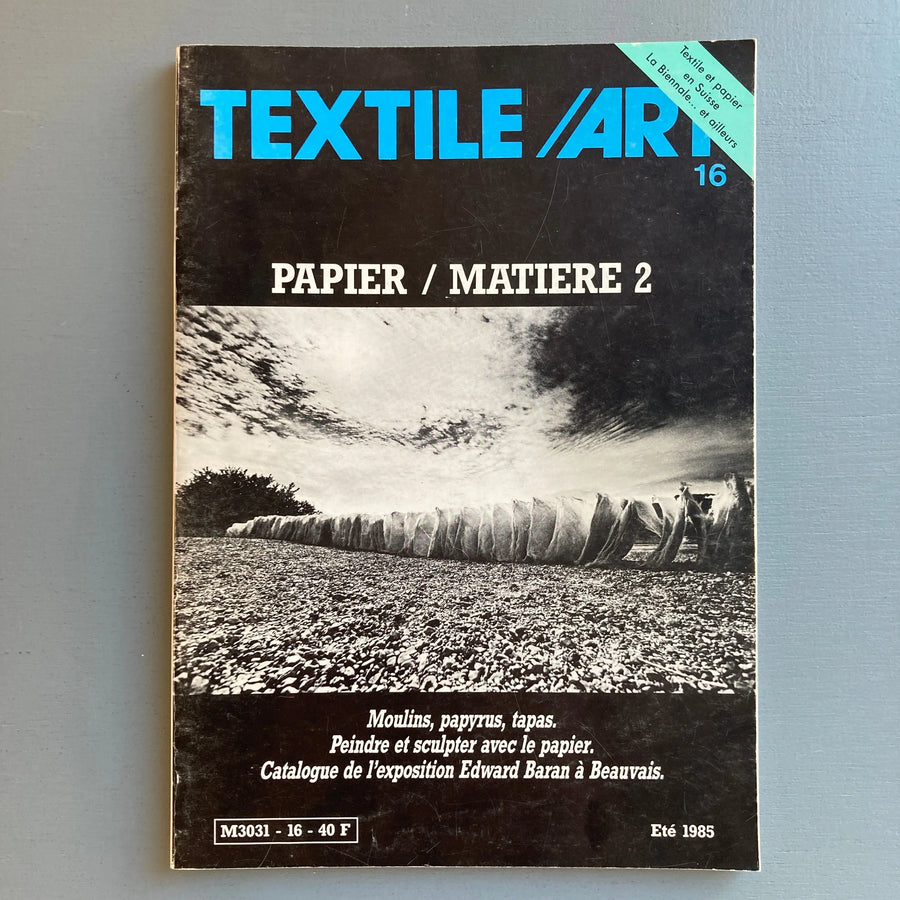 Textile/Art n°16 - Papier/Matière 2 - Eté 1985