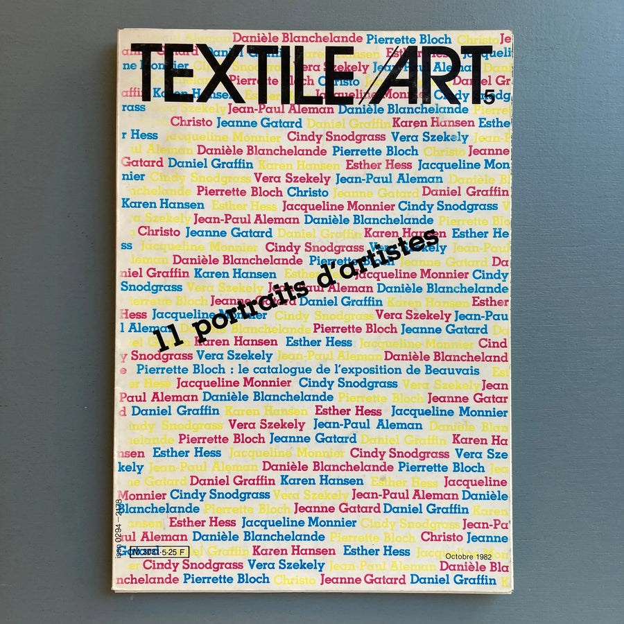 Textile/Art n°5 - 11 portraits d'artistes - Octobre 1982