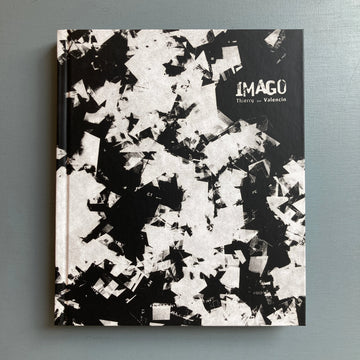 Thierry Valencin - Imago (signed) - Self-published 2022
