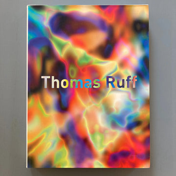 Thomas Ruff - Fotografien 1979-heute - König 2001 Saint-Martin Bookshop
