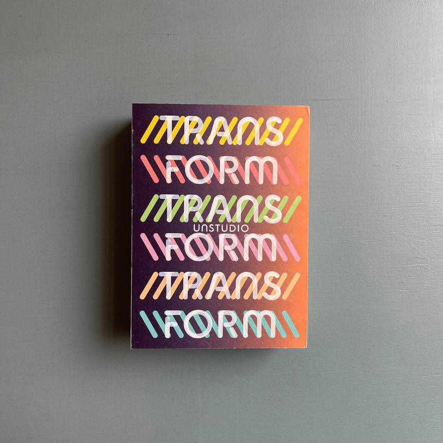 UNStudio - Transform - Lars Müller Publishers 2022 - Saint-Martin Bookshop