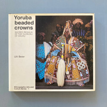 Ulli Beier - Yoruba beaded crowns - Ethnographica Ltd. 1982 Saint-Martin Bookshop