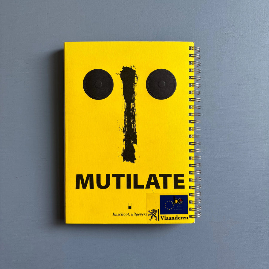 Walter Van Beirendonck - Mutilate - Imschoot 1998 - Saint-Martin Bookshop