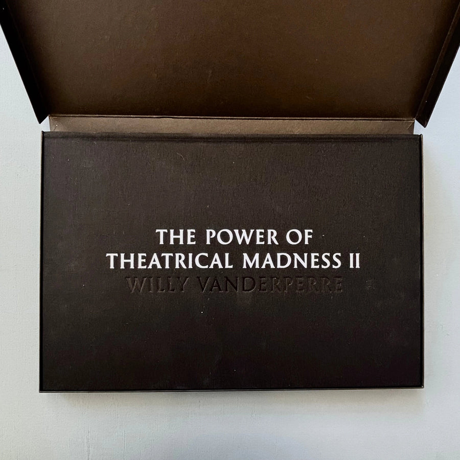 Willy Vanderperre - The Power of Theatrical Madness II -  Self-published 2014 - Saint-Martin Bookshop