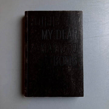 Yohji Yamamoto - My dear bomb - Ludion 2010
