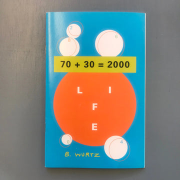B. Wurtz - 70 + 30 = 2000 - University of Illinois at Chicago 2000 Saint-Martin Bookshop
