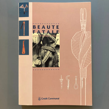 Beauté Fatale - Armes dAfrique Centrale - Crédit Communal 1992 Saint-Martin Bookshop