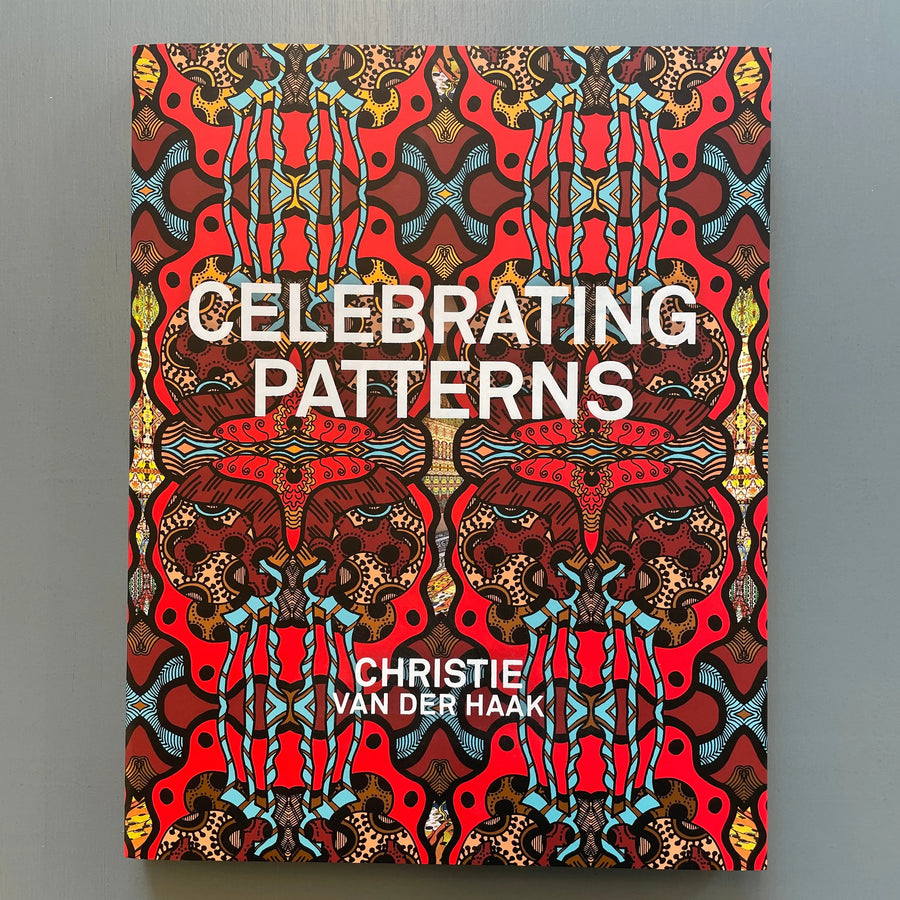 Christie Van Der Haak - Celebrating patterns - Jap Sam Books 2022 Saint-Martin Bookshop