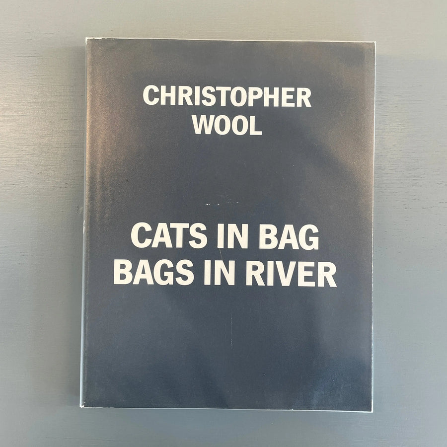 Christopher Wool - Cats in Bag, Bags in River - Museum Boymans-van Beuningen 1991 Saint-Martin Bookshop