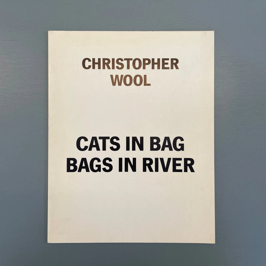Christopher Wool - Cats in Bag, Bags in River - Museum Boymans-van Beuningen 1991 Saint-Martin Bookshop