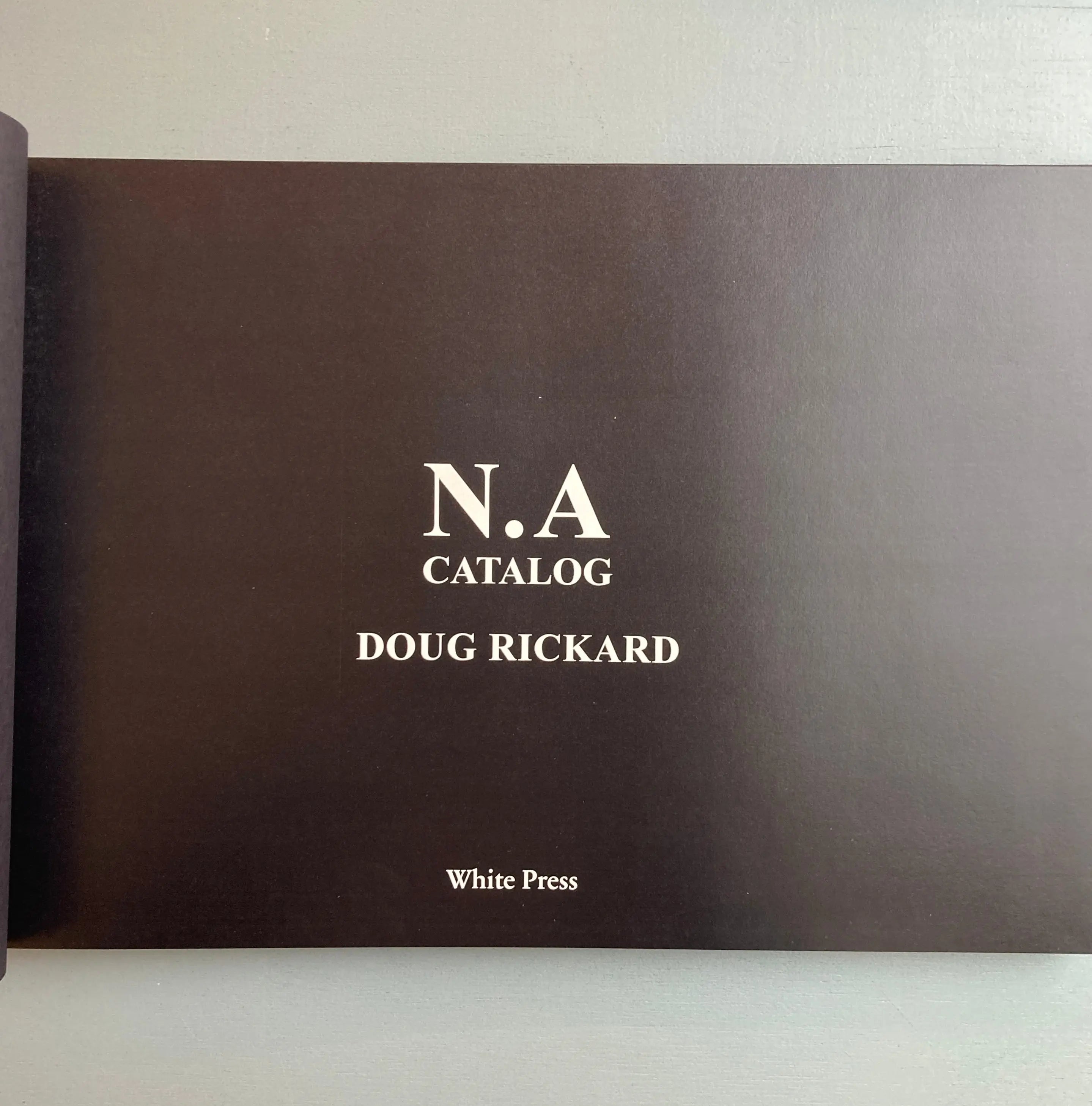 Doug Rickard N.A catalog (signed) White Press 2013 SaintMartin