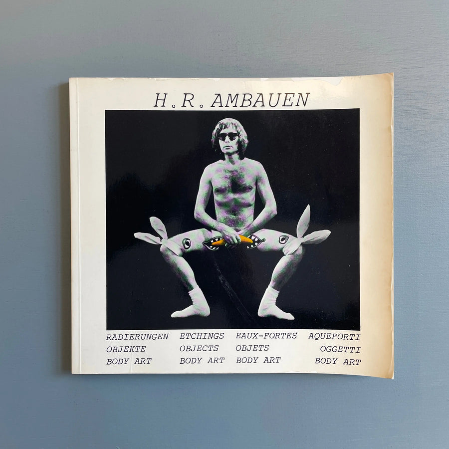 Hans Rudolf Ambauen - Radierungen, Objekte, Body Art - E.-Verlag 1975 Saint-Martin Bookshop