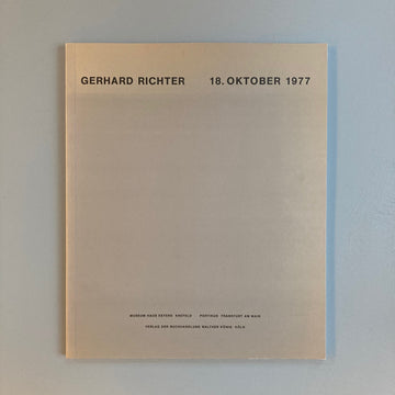 Gerhard Richter - 18.OKTOBER 1977 - Portikus 2011 Saint-Martin Bookshop