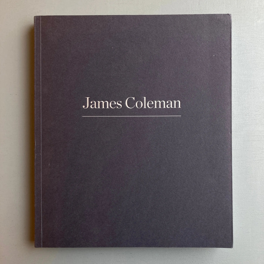James Coleman - Exhibition catalogue - Museo Nacional de Arte Reina Sofia 2012 Saint-Martin Bookshop