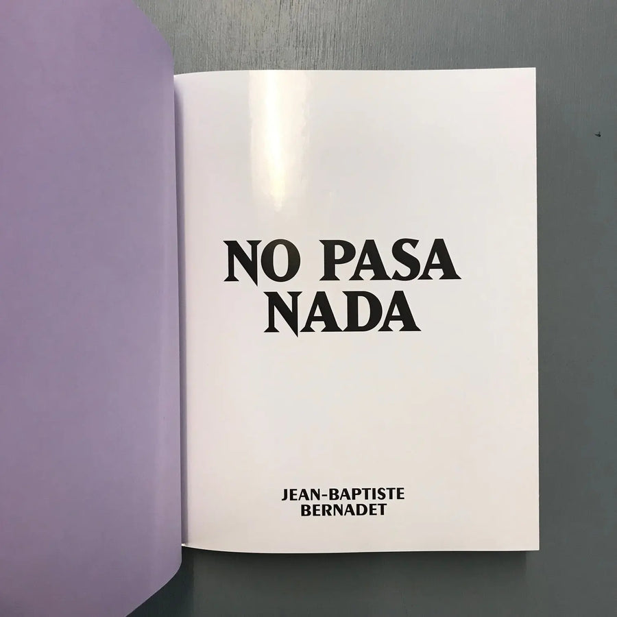 Jean Baptiste Bernadet - No pasa nada - Triangle Books 2020 Saint-Martin Bookshop