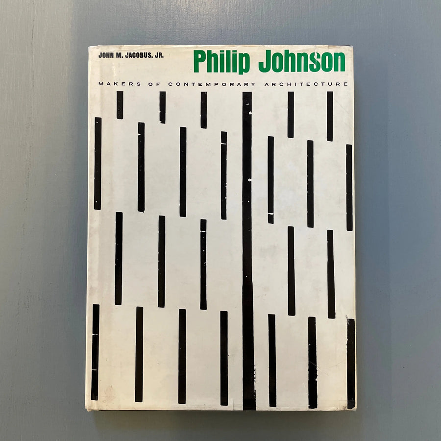 John M. Jacobus Jr - Philip Johnson, Makers of contemporary architecture - George Braziller 1962 Saint-Martin Bookshop