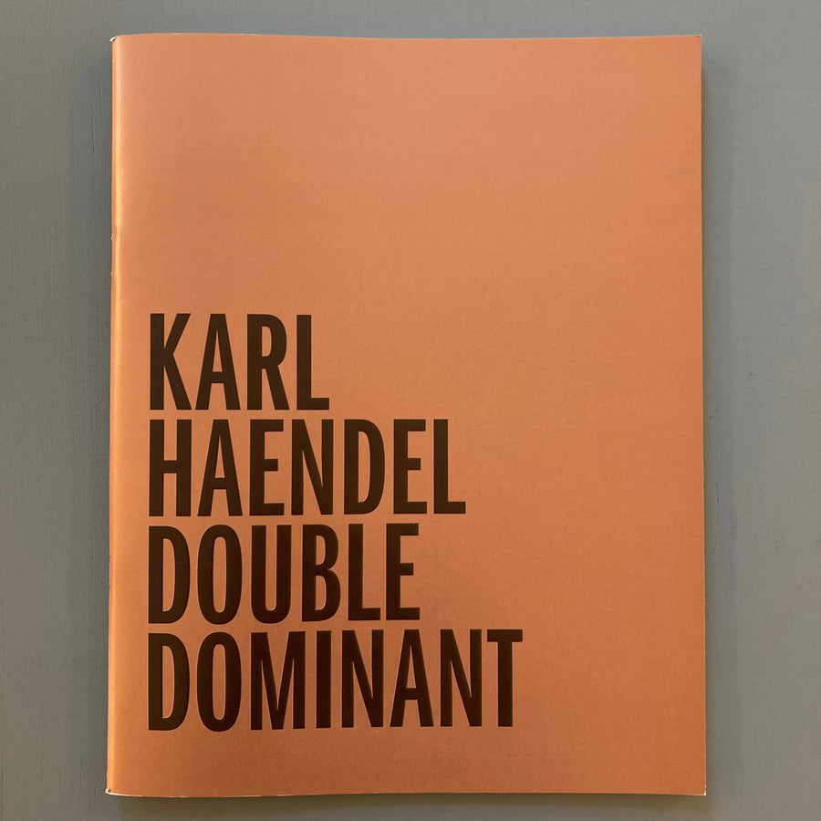 Karl Haendel - Double Dominant - Triangle Books 2020 Saint-Martin Bookshop