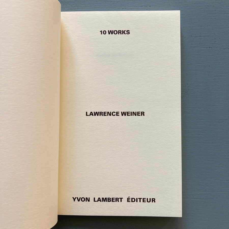Lawrence Weiner - 10 Works - Yvon Lambert reprint 2019 Saint-Martin Bookshop