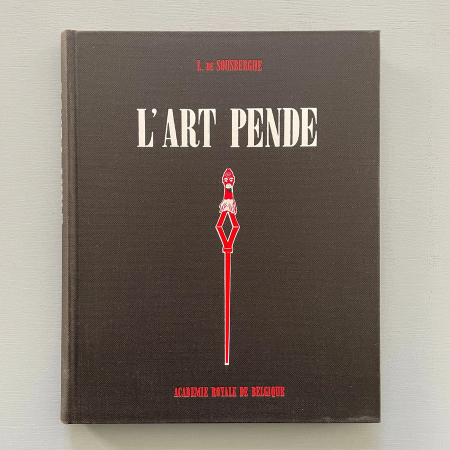 Louis de Sousberghe - L'Art Pende - Académie Royale de Belgique 1958 Saint-Martin Bookshop