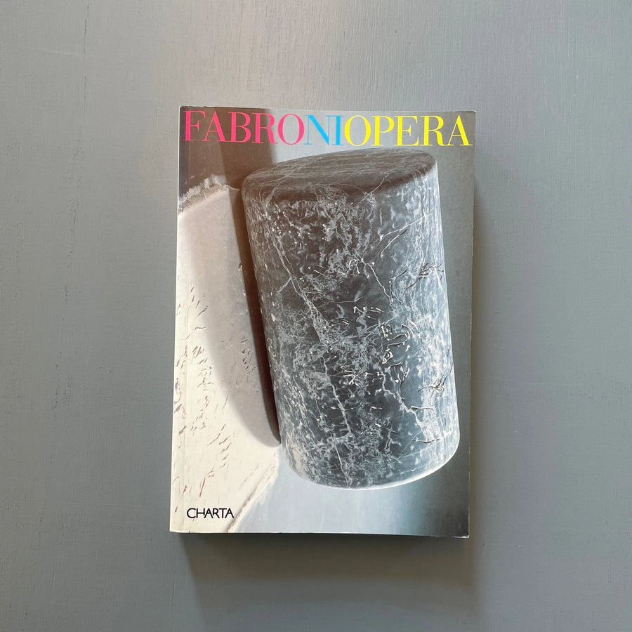 Luciano Fabro - Fabroniopera - Charta 1994 Saint-Martin Bookshop