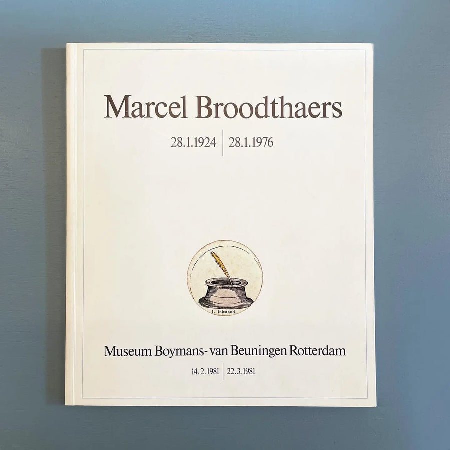 Marcel Broodthaers - 28.1.1924 | 28.1.1976 - Museum Boymans-van Beuningen 1981 Saint-Martin Bookshop