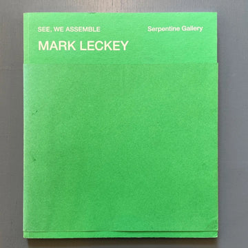 Mark Leckey - See, We Assemble - Serpentine Gallery 2011 Saint-Martin Bookshop