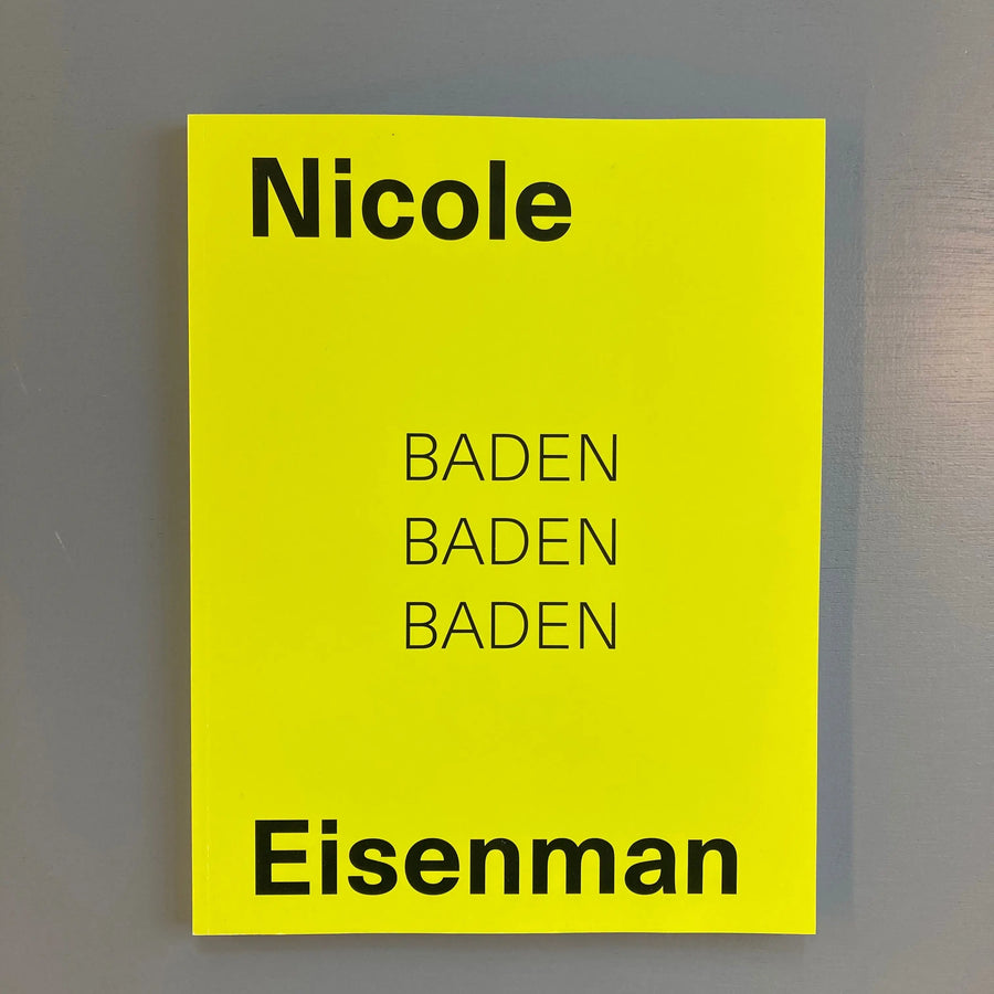 Nicole Eisenman - Baden Baden Baden - König 2019 Saint-Martin Bookshop