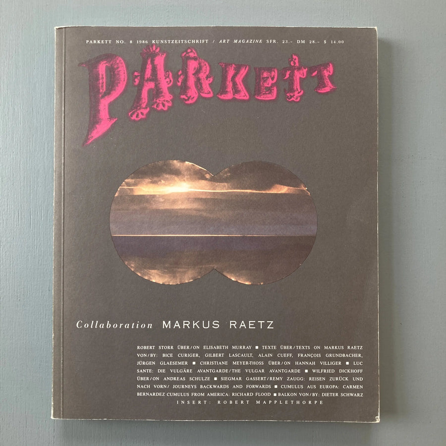 Parkett Vol. 08 - April 1986 - Markus Raetz Saint-Martin Bookshop