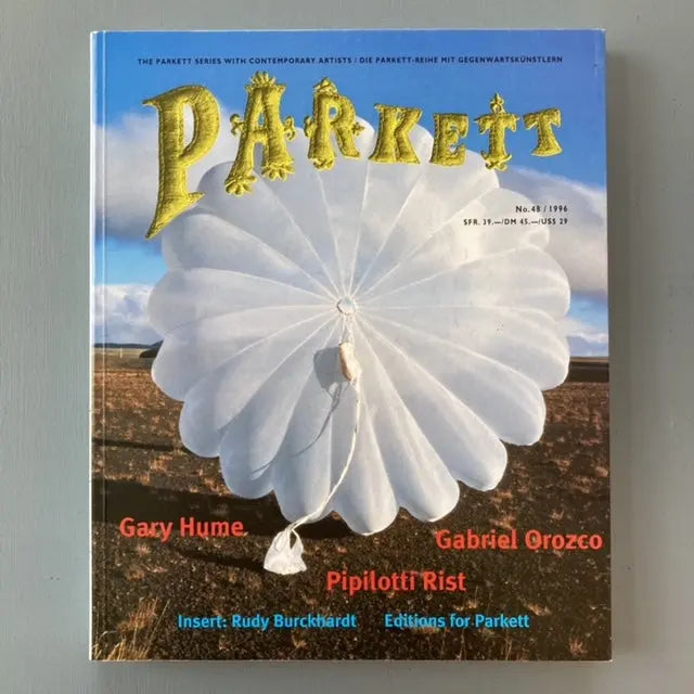 Parkett Vol. 48 - Dec. 1996 - Gary Hume, Gabriel Orozco, Pipilotti Rist Saint-Martin Bookshop