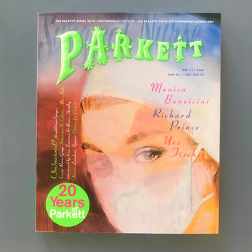 Parkett Vol. 72 - Dec. 2004 - Monica Bonvincini, Richard Prince, Urs Fischer Saint-Martin Bookshop