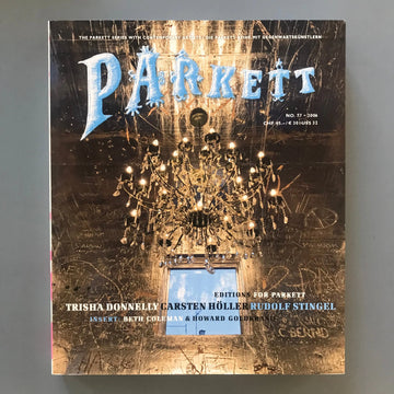 Parkett Vol. 77 - Sept. 2005 - Thrisha Donnelly, Carsten Höller, Rudolf Stingel Saint-Martin Bookshop