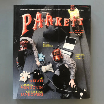 Parkett Vol. 81 - Dec. 2007 - Ai Wei Wei, Cosima Van Bonin, Christian Jankowski Saint-Martin Bookshop