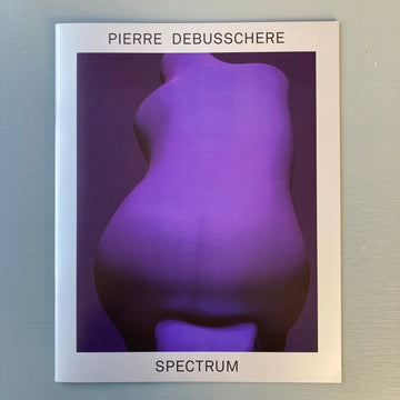 Pierre Debusschere - Spectrum - Triangle Books 2022 Saint-Martin Bookshop