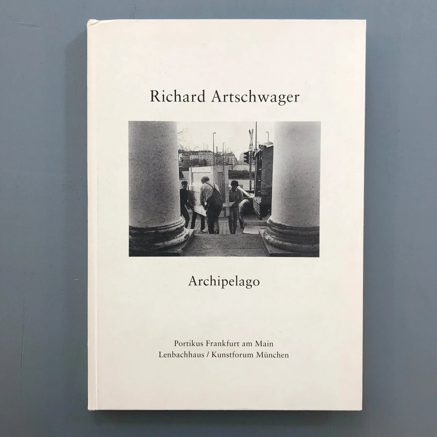 Richard Artschwager - Archipelago - Portikus Frankfurt am Main Lenbachhaus / Kunstforum München 1994 Saint-Martin Bookshop