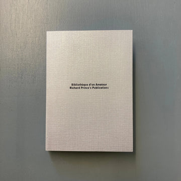Richard Prince - Bibliothèque d'un amateur - Christophe Daviet-Thery 2022 Saint-Martin Bookshop